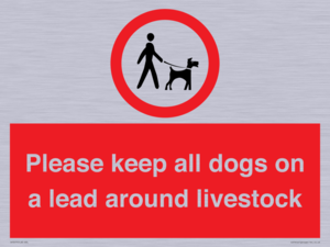 Please keep all dogs on a lead around livestock